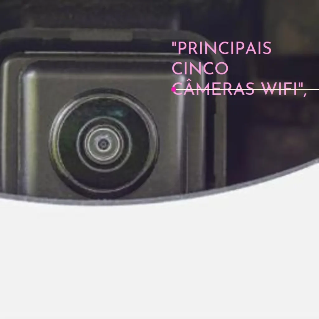 Principais Cinco Camera Intelbras Wifi