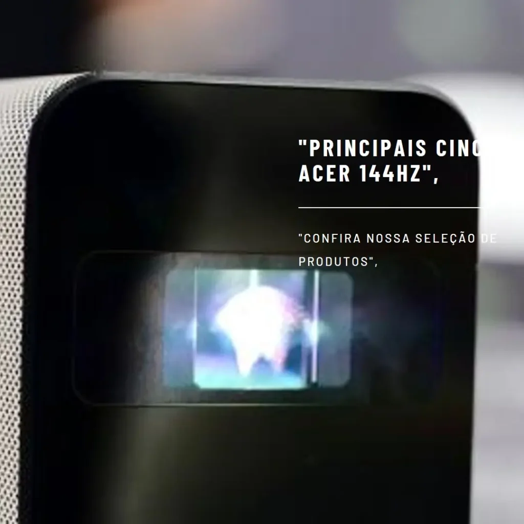 Principais Cinco Acer 144hz