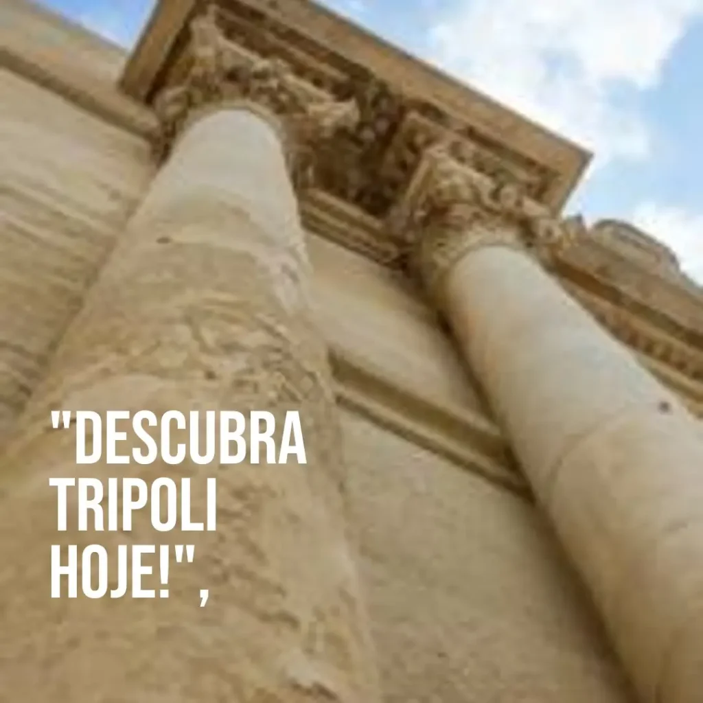 O que fazer em Tripoli: Um Roteiro Imperdível!
