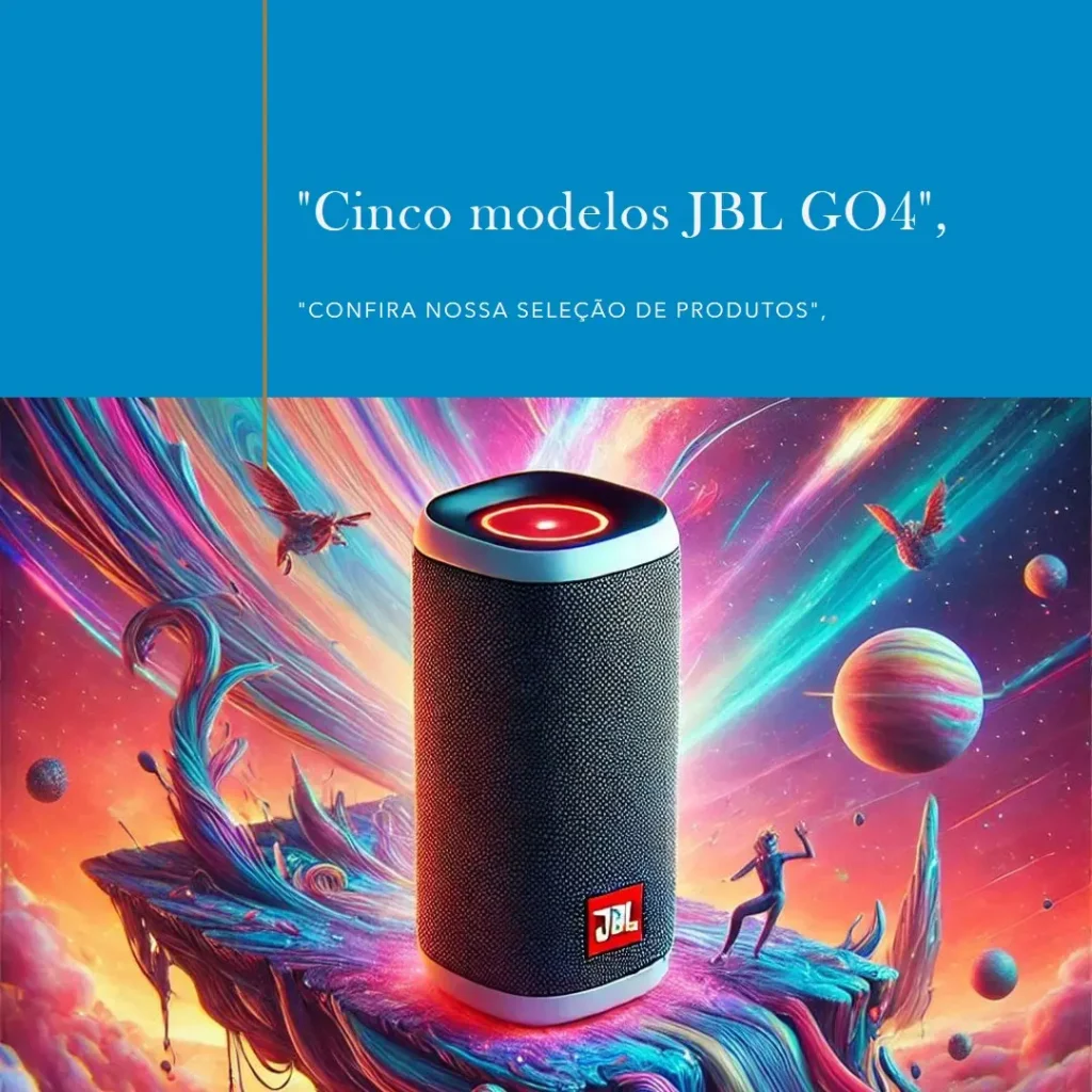 Cinco Principais Modelos de caixa de som JBL GO4
