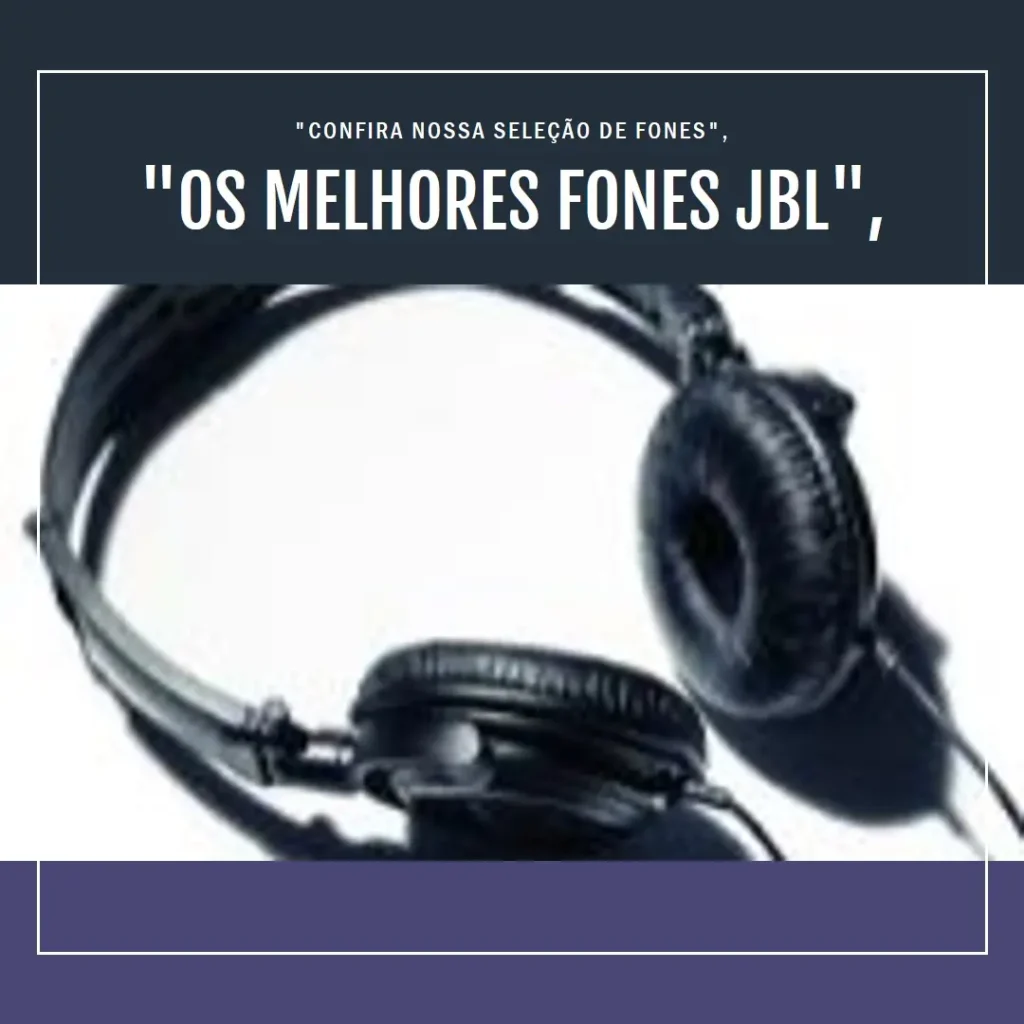 Lista de 5 Melhores: fone de ouvido JBL branco