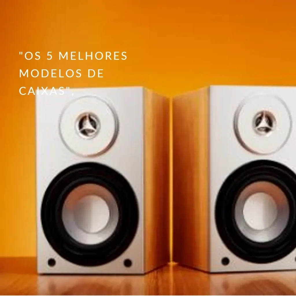 Os 5 Melhores Modelos de caixas de som LG