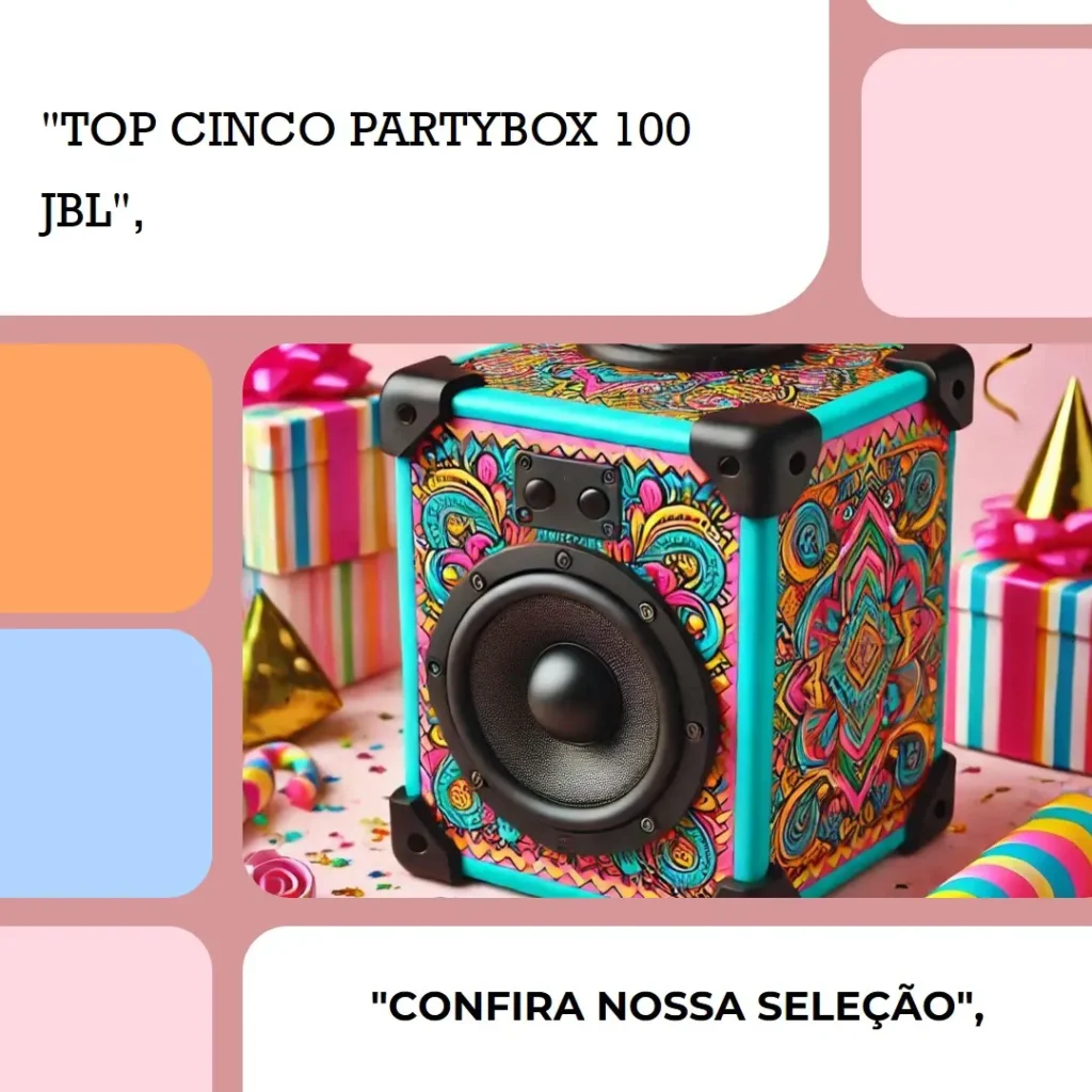 Top Cinco partybox 100 JBL