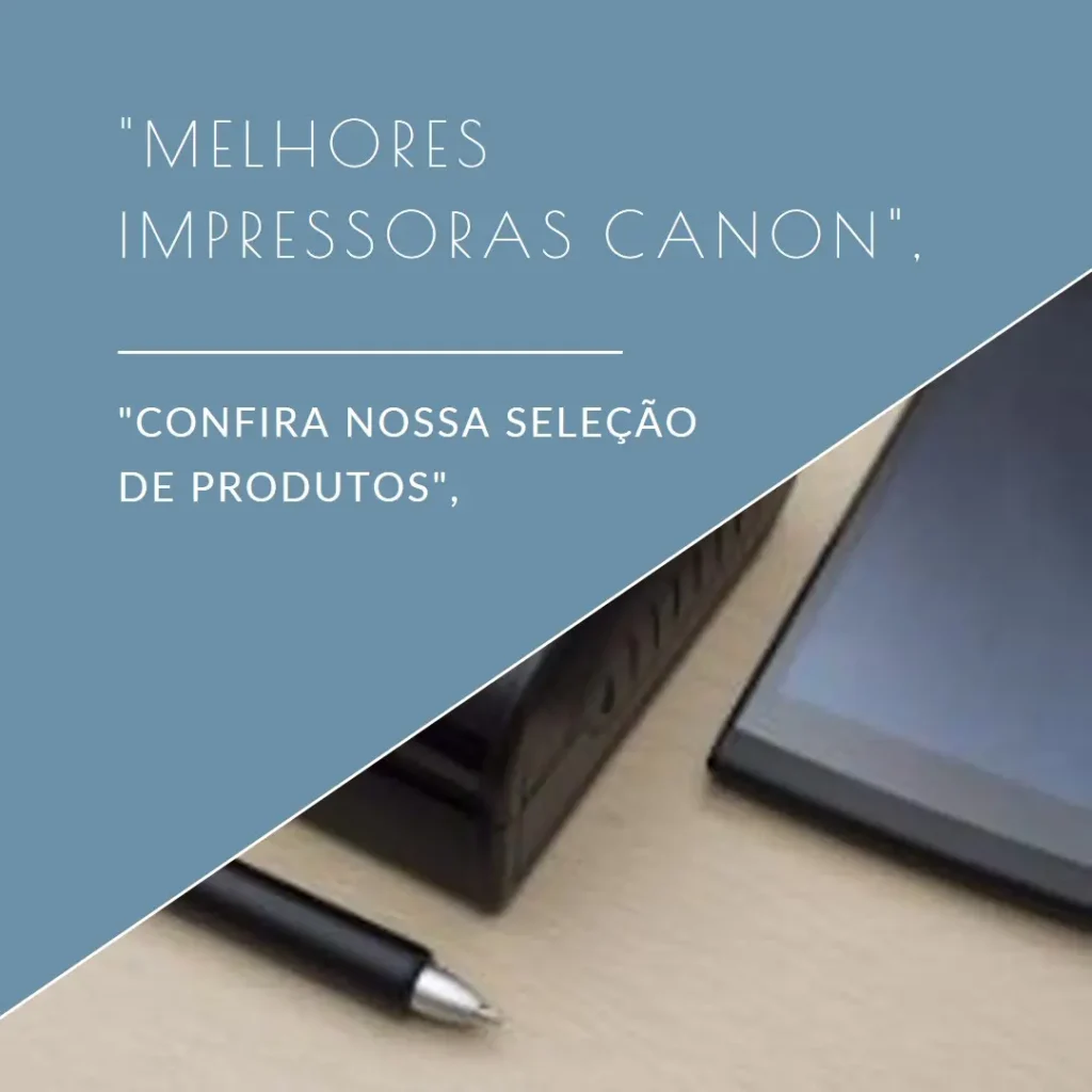 Melhores 5 impressora multifuncional Canon Mega Tank g7010