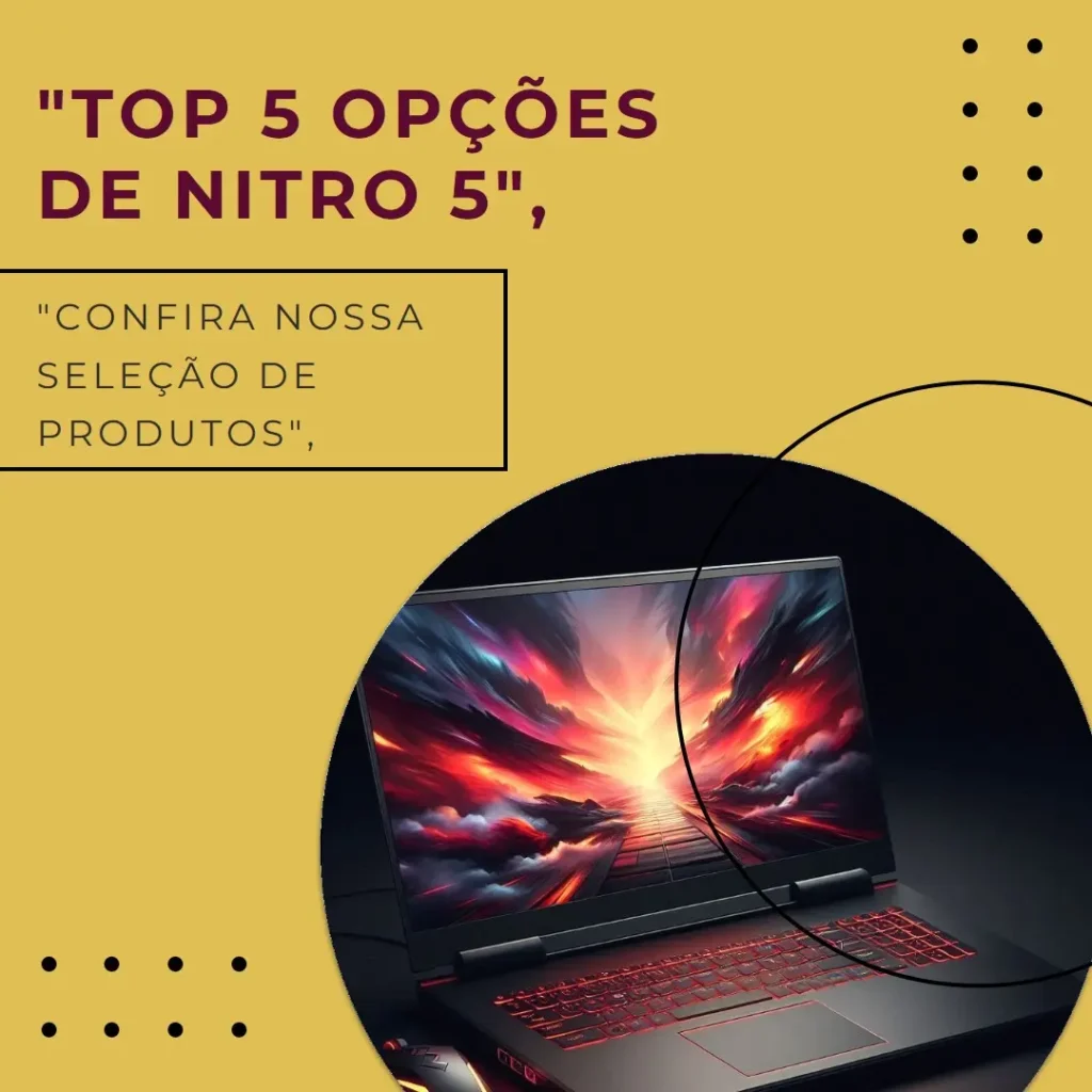 Top 5 Opções de Nitro 5 gtx 1650