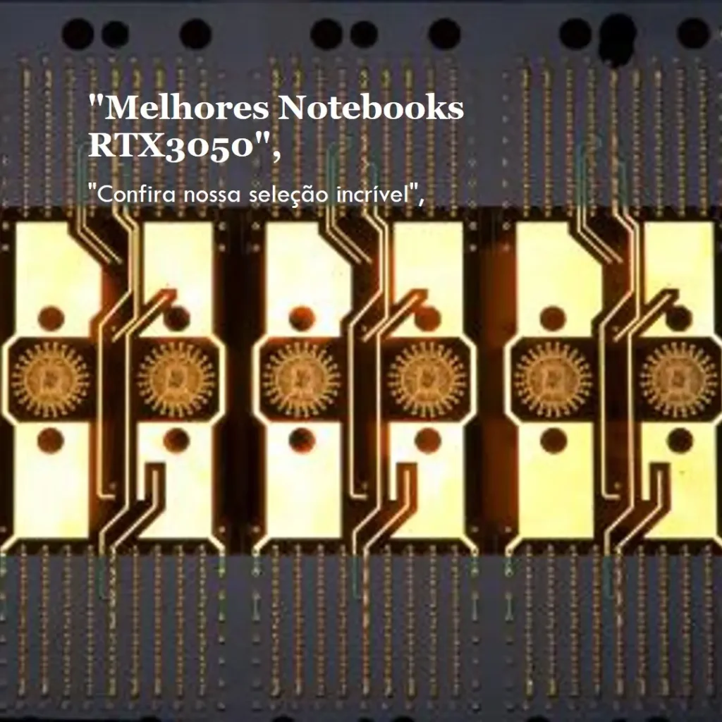 Melhores 5 notebook RTX3050