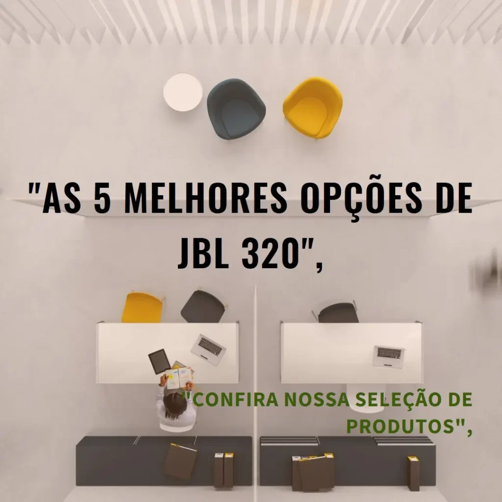 As 5 Melhores Opções de JBL 320