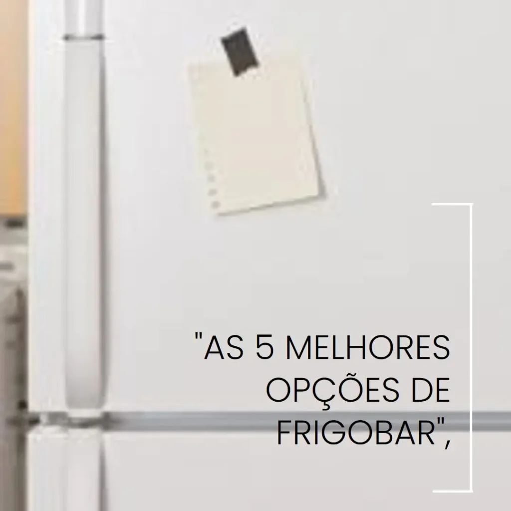 As 5 Melhores Opções de frigobar 47 litros Philco