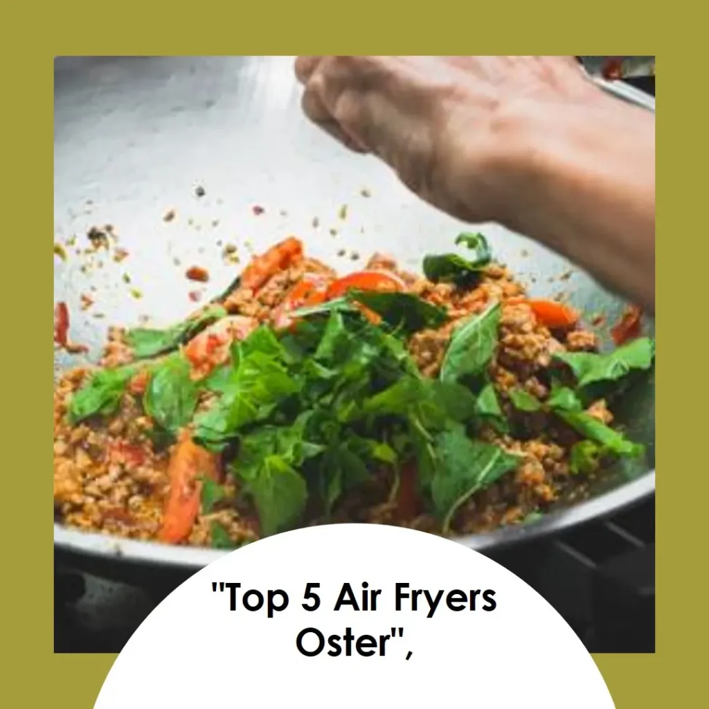 Top 5 Opções de air fryer Oster 4 6 litros
