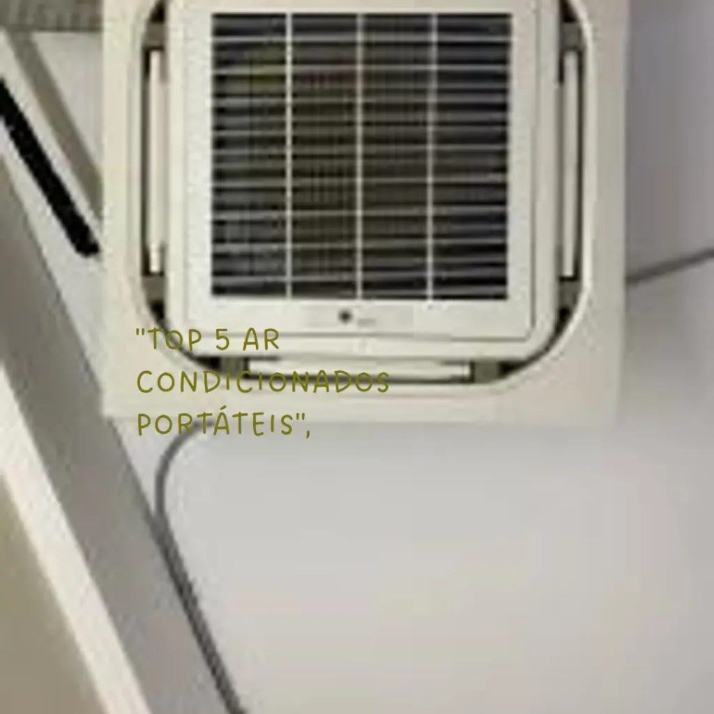 Top 5 Opções de ar condicionado portatil melhor