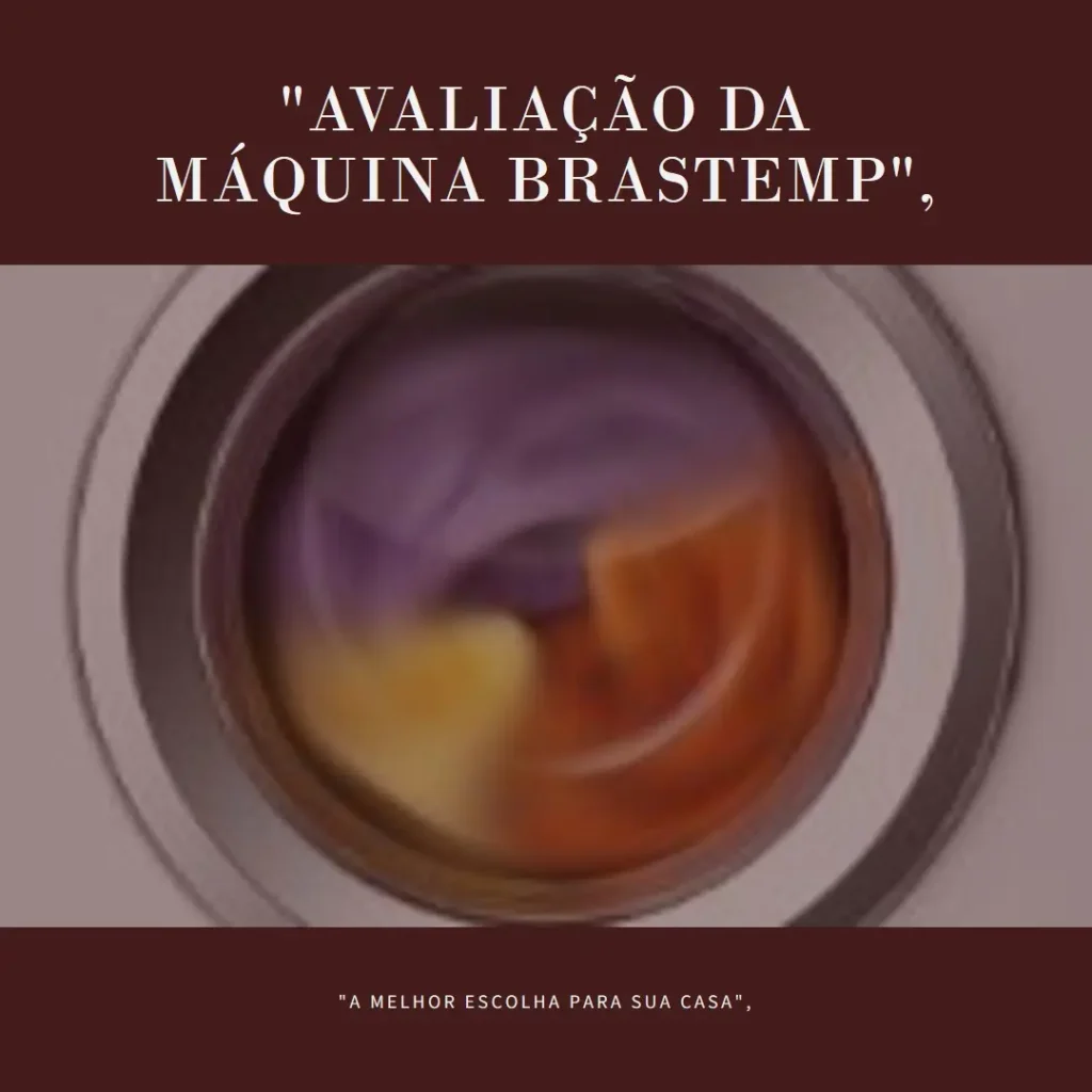 Máquina de Lavar Brastemp 14Kg com Alta Capacidade e Eficiência