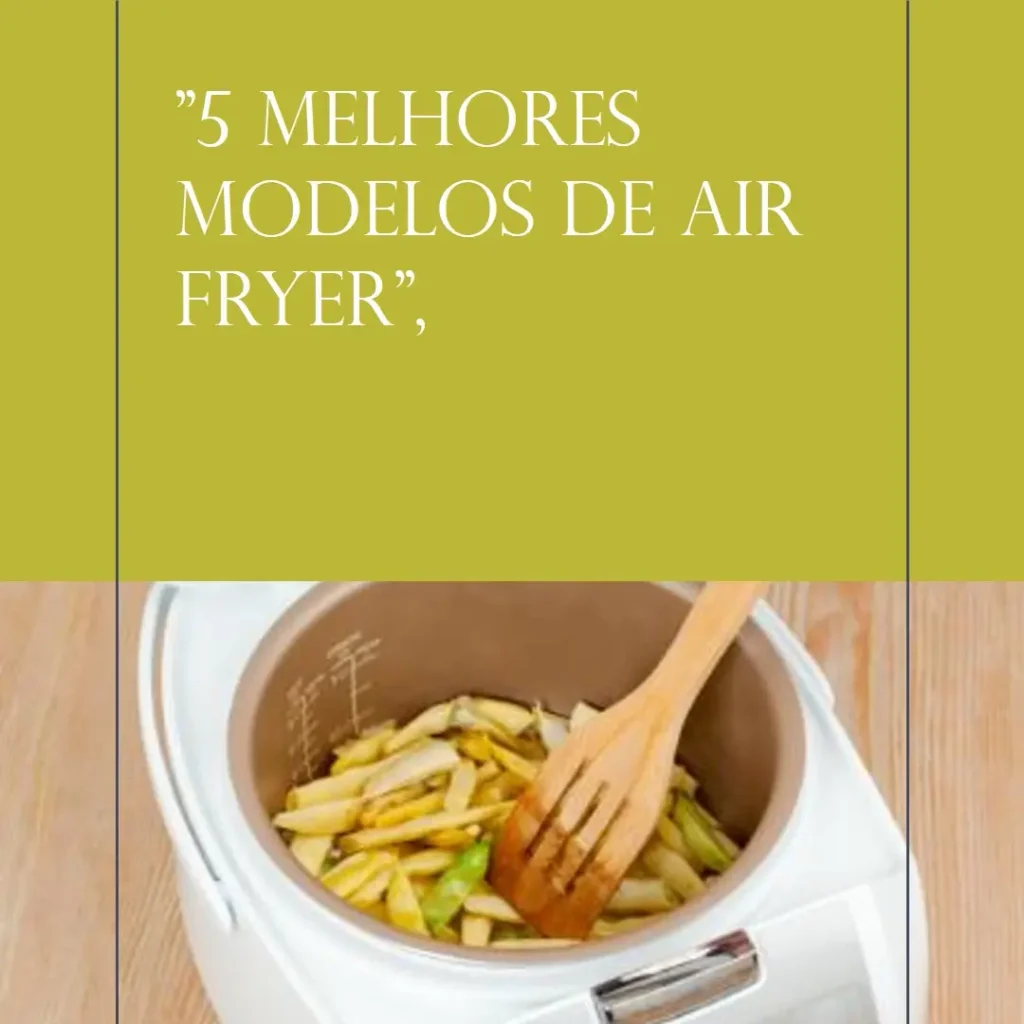 5 Melhores Modelos de air fryer Philco Oven