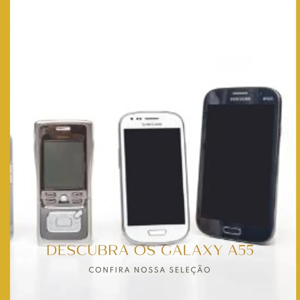 Principais Cinco Galaxy A55