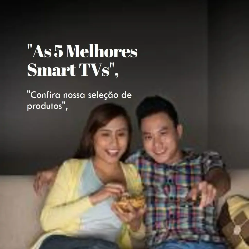 As 5 Melhores Opções de smart tv 42 polegadas Samsung