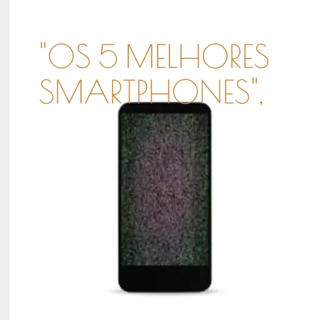 Lista de 5 Melhores: Smartphone Xiaomi 14t pro