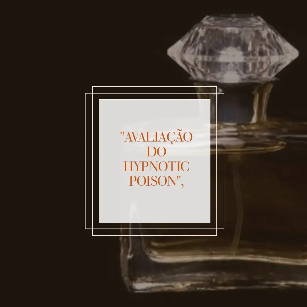 Hypnotic Poison Eau de Toilette 100 ml: Um Perfume Inconfundível e Sedutor