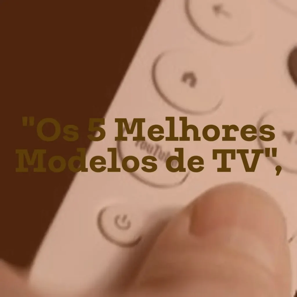 5 Melhores Modelos de smart tv Samsung 40 polegadas