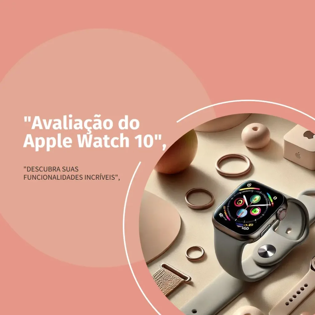 Apple Watch Series 10 GPS + Cellular: Tecnologia e Estilo em um Só Produto