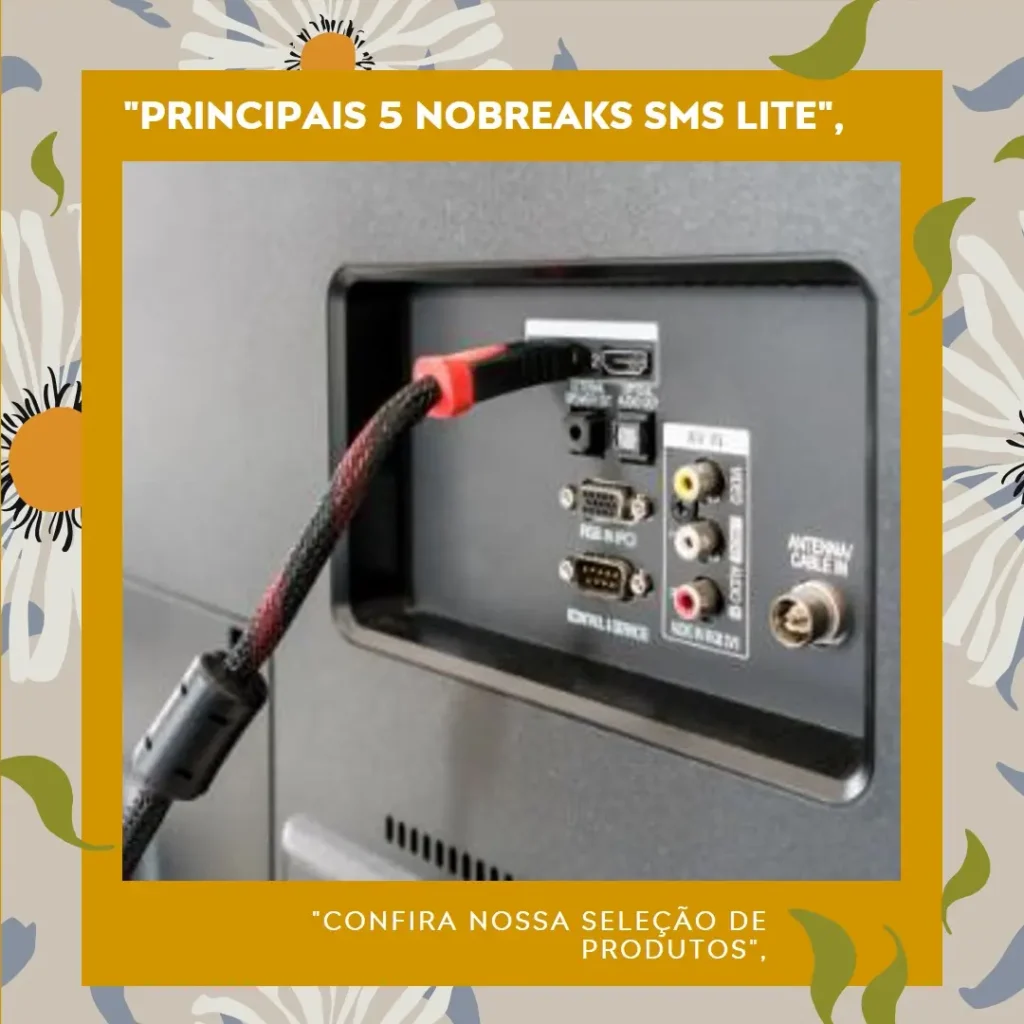 Principais 5 nobreak sms lite 600va