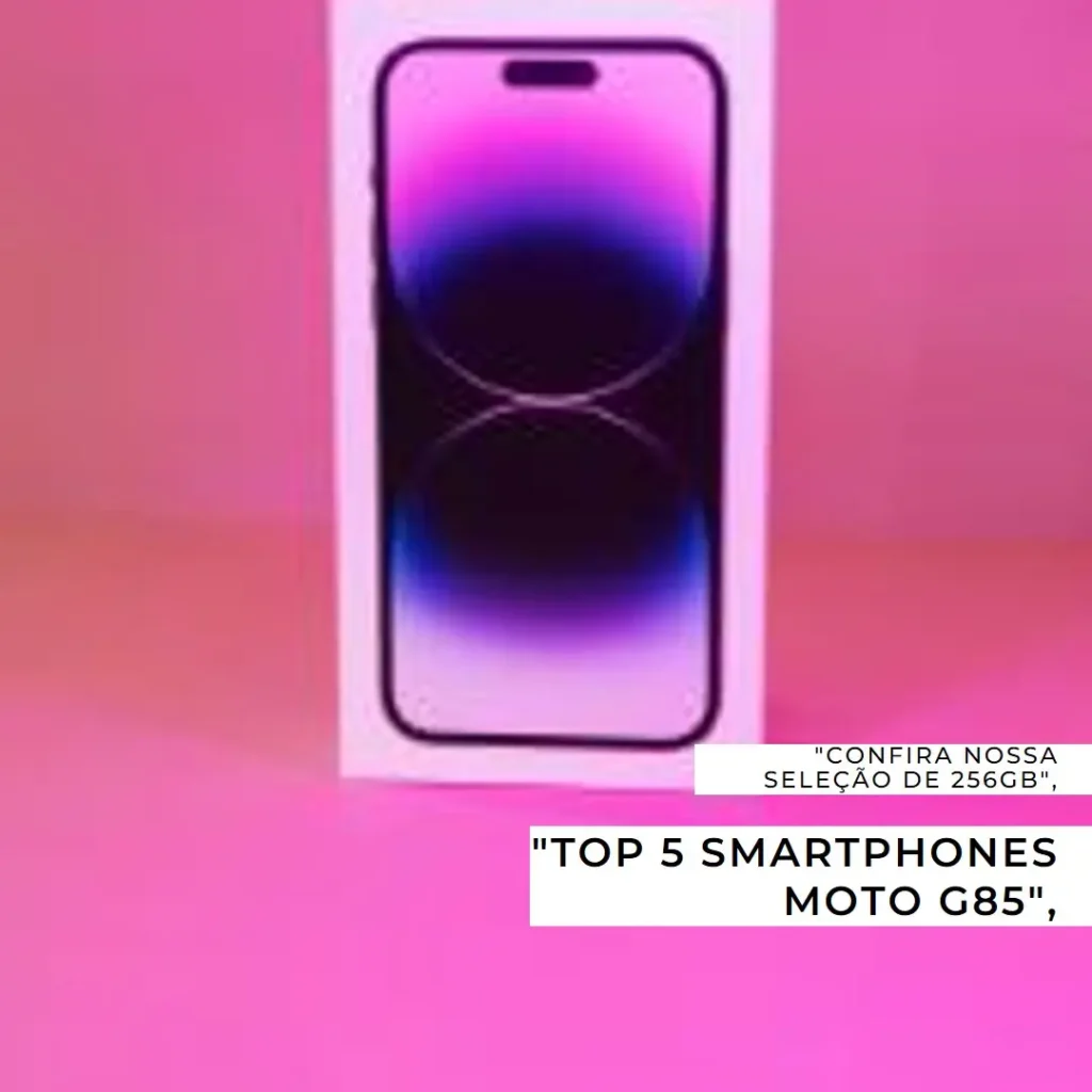 Top 5 Opções de smartphone Moto G85 5g – 256gb 16gb ram