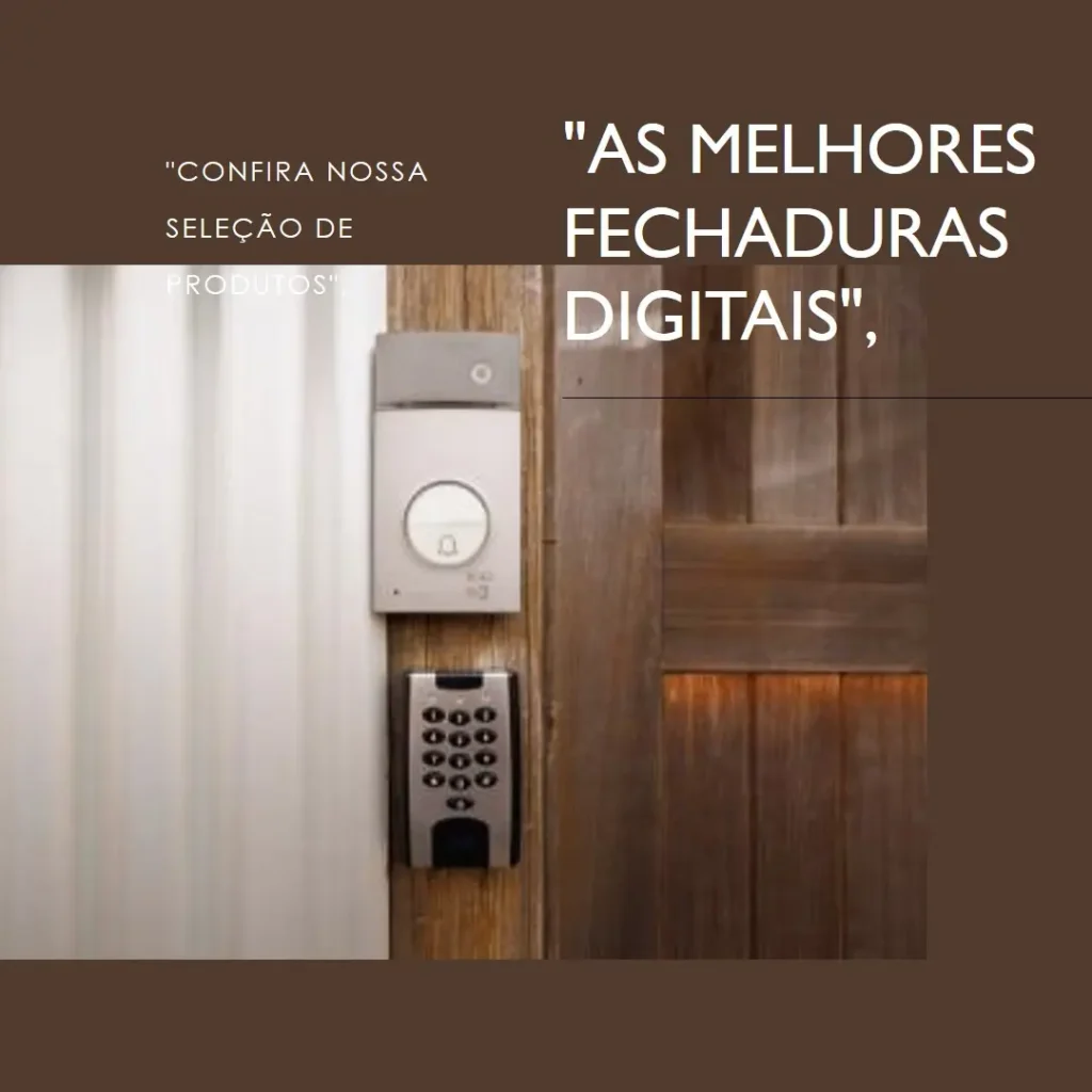 Lista de 5 Melhores: fechadura digital Intelbras biometria