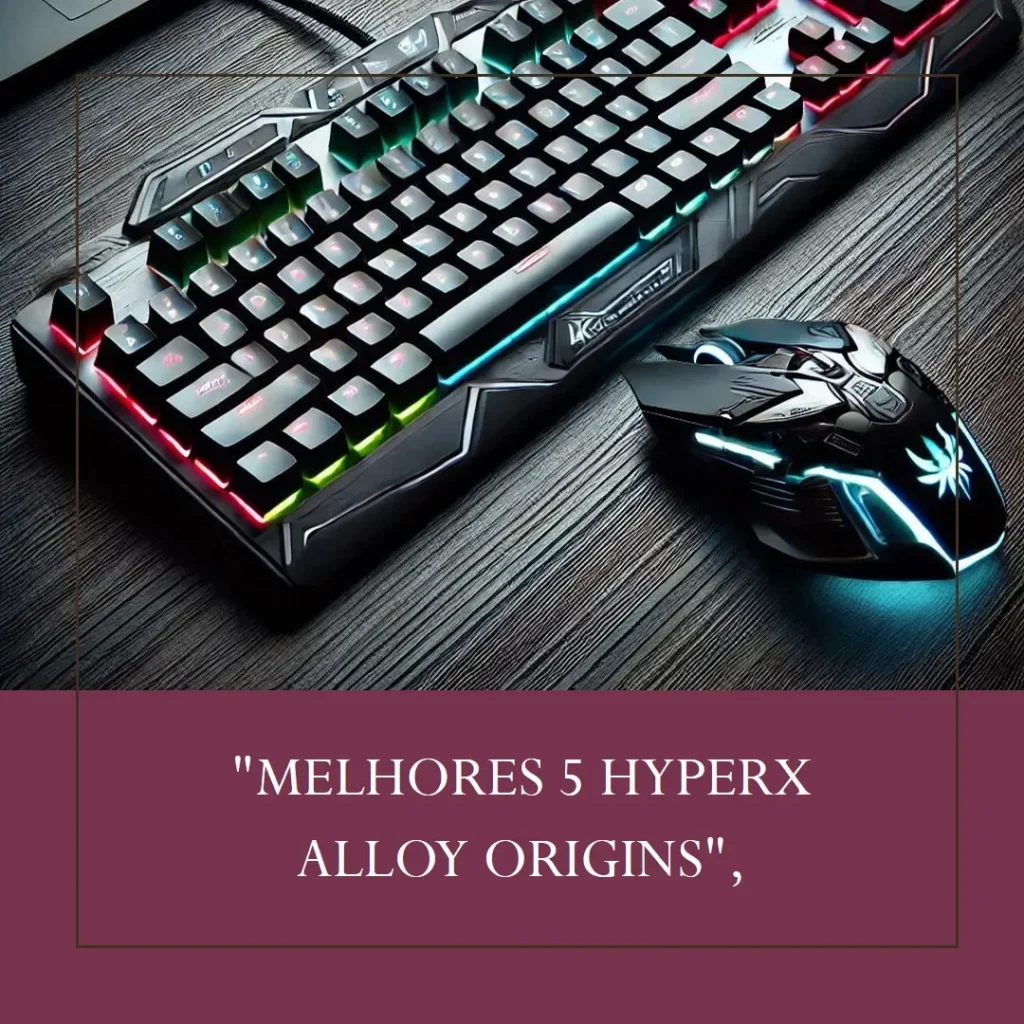 Melhores 5 Hyperx alloy origins