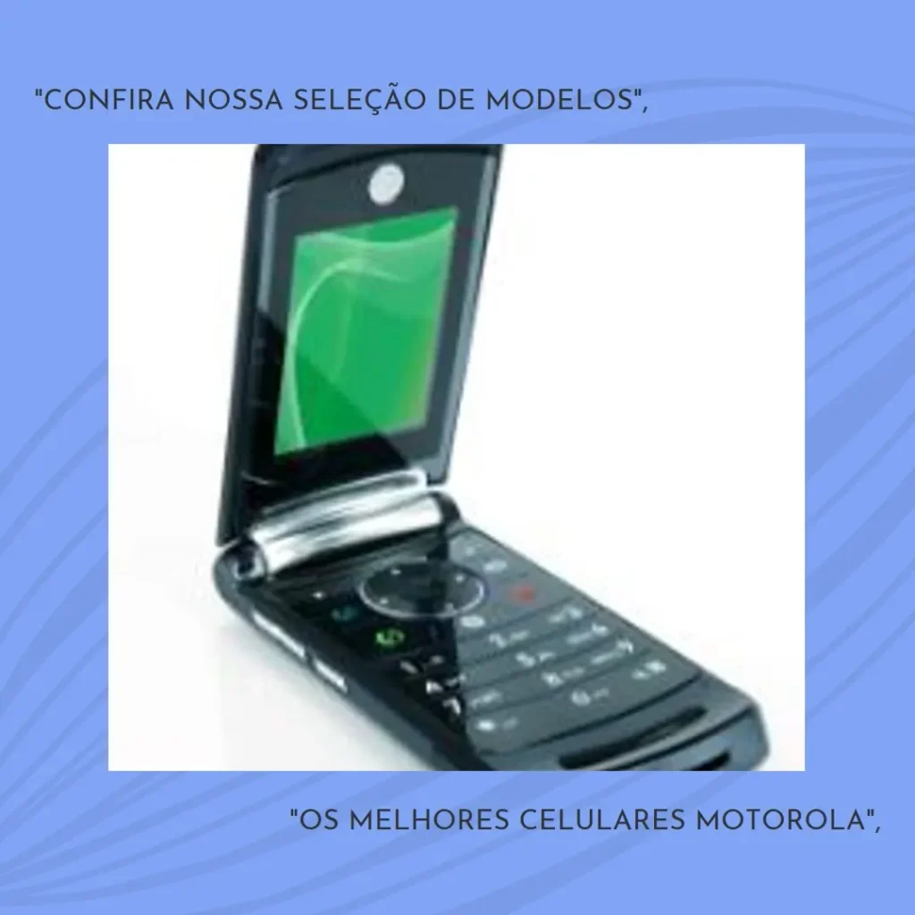 Os 5 Melhores Modelos de celular 256gb 16gb ram Motorola