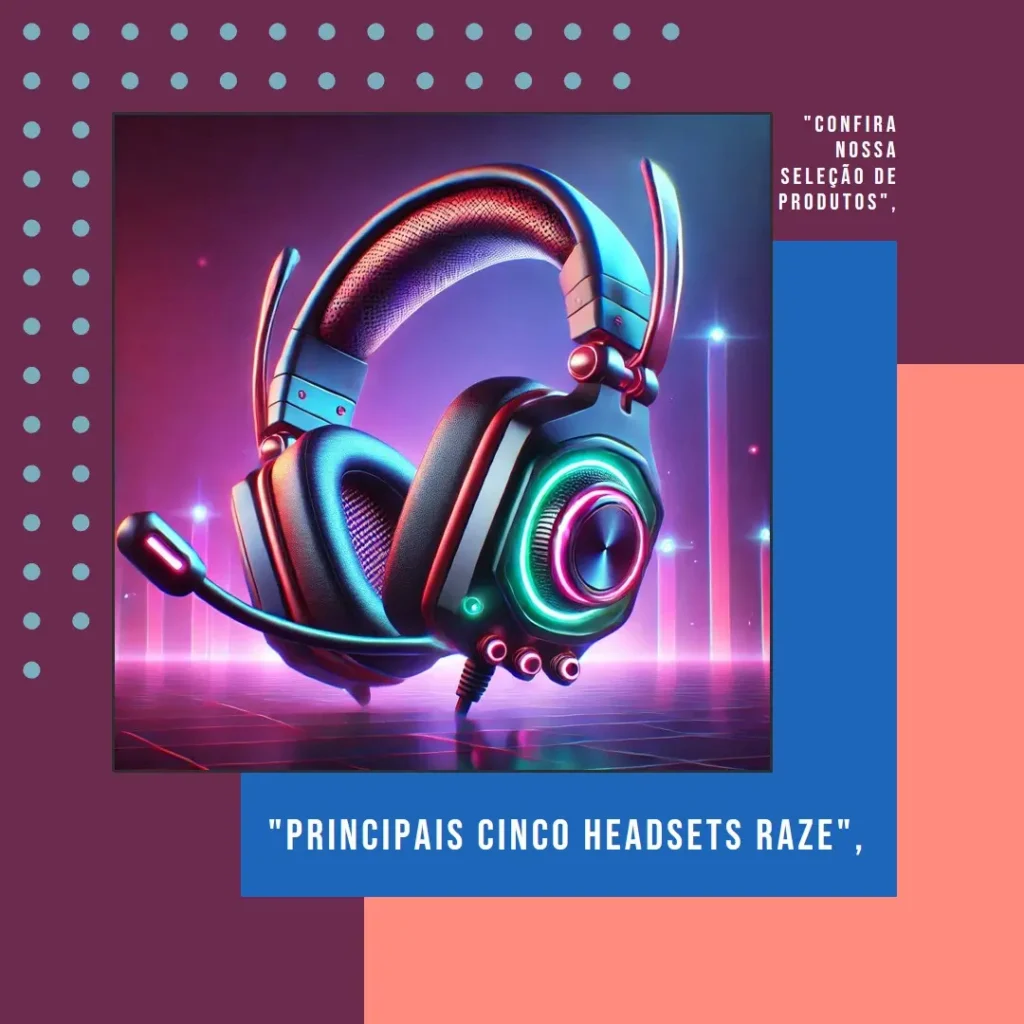 Principais Cinco headset raze