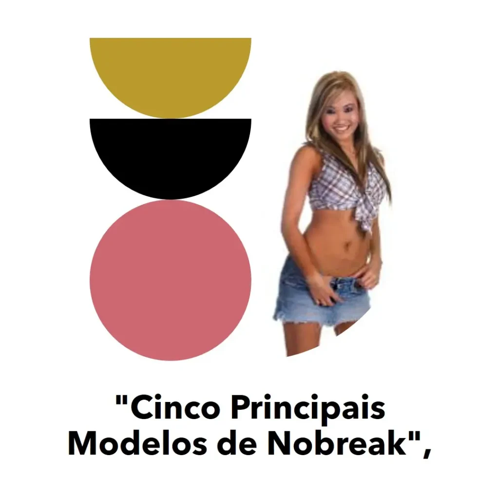 Cinco Principais Modelos de nobreak 5 kva