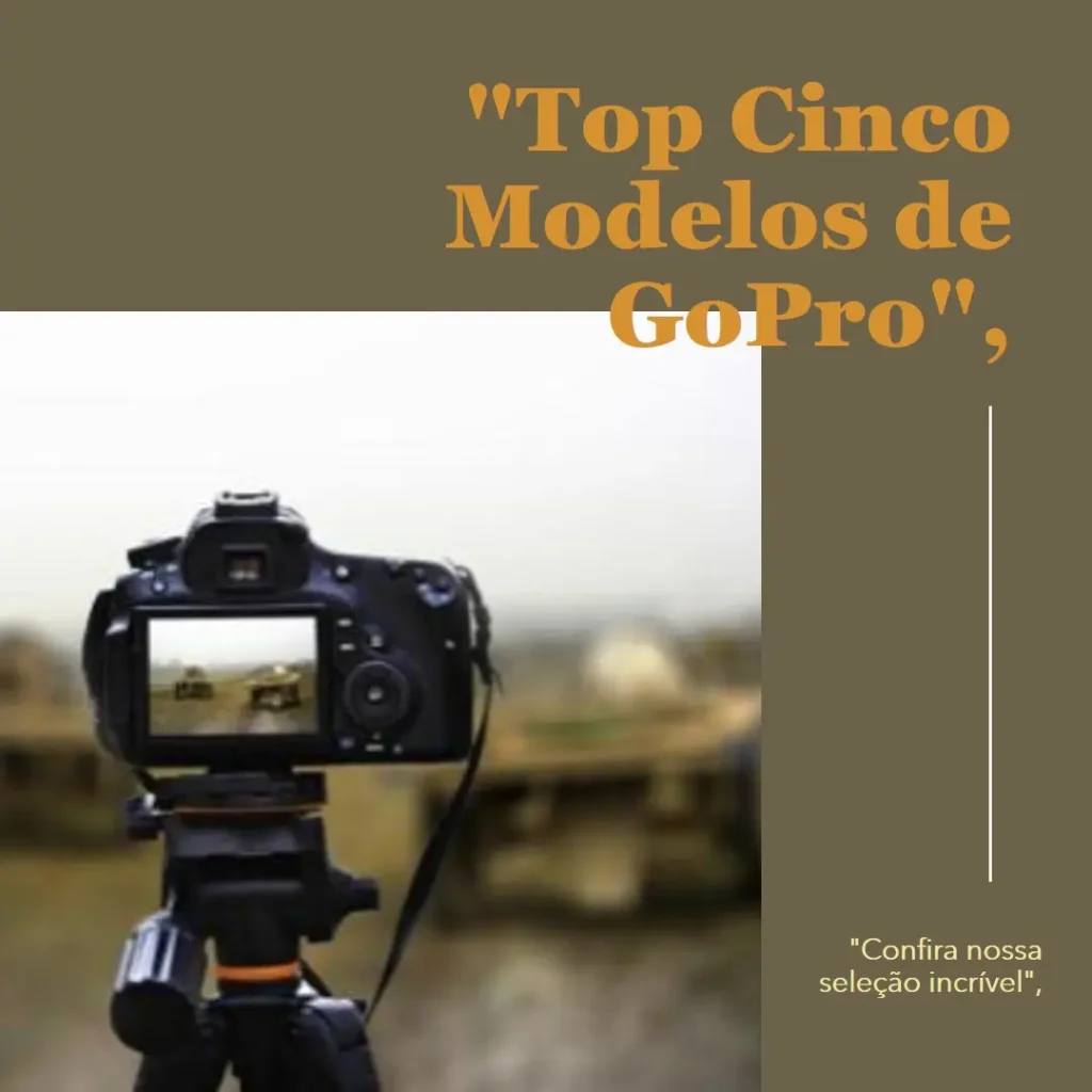 Top Cinco Modelos de GoPro Hero 13 Black