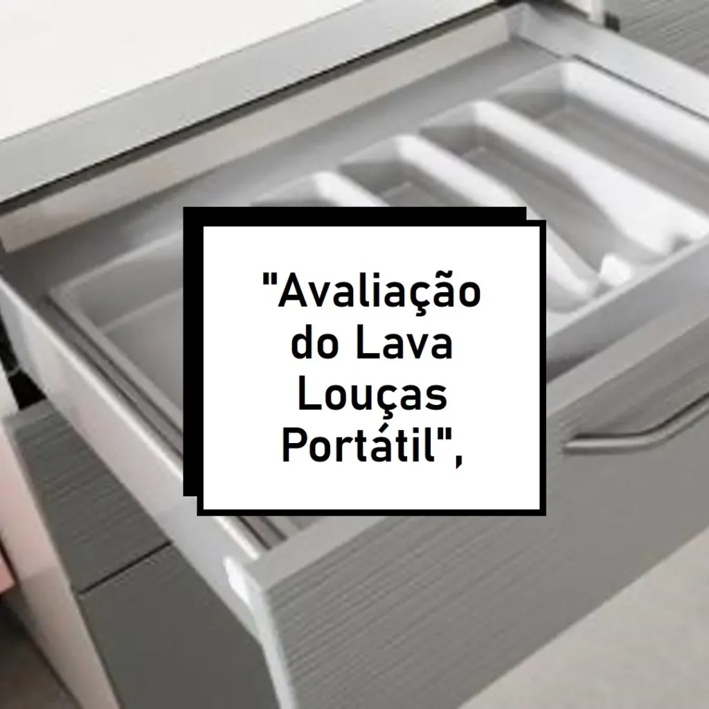 Lava Louças Portátil Semi Automática Praxis: Praticidade e Tecnologia em Sua Cozinha