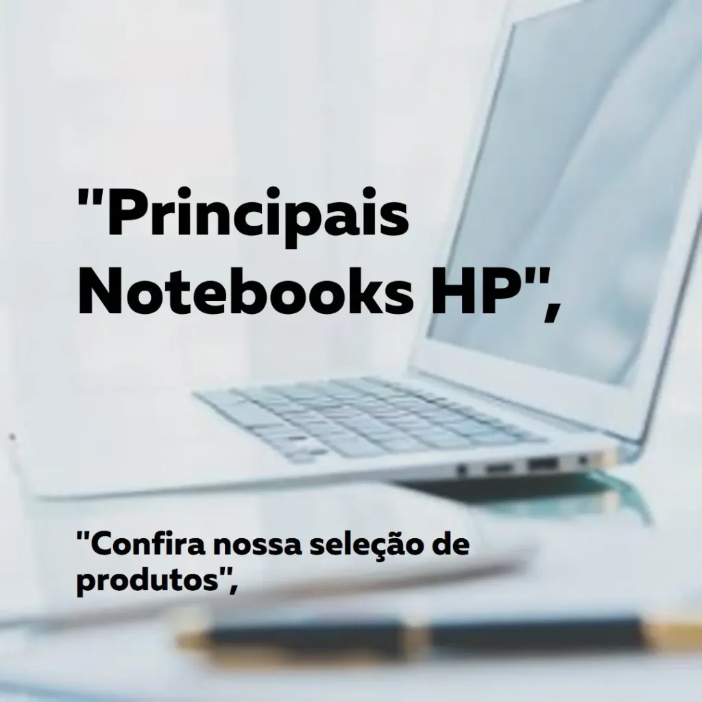 Principais 5 notebooks HP