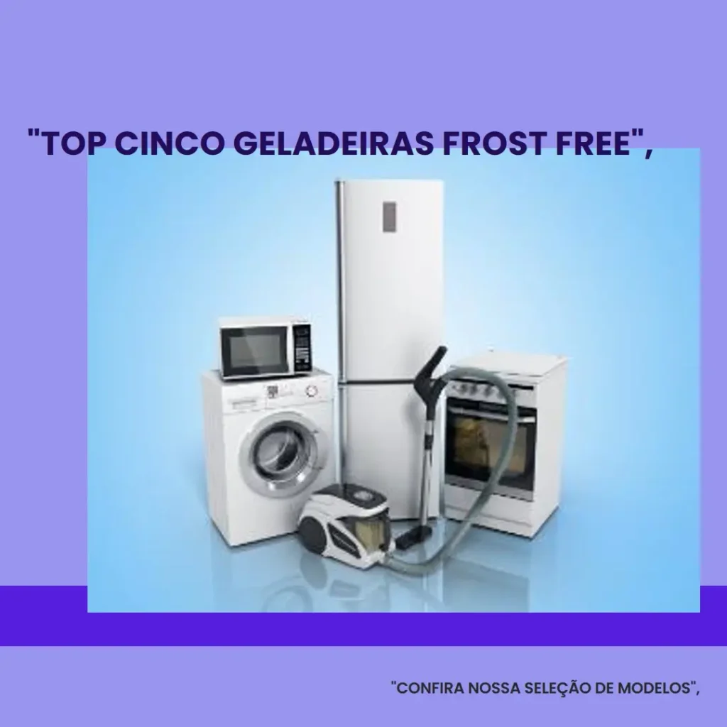 Top Cinco Modelos de geladeira frost free 110v