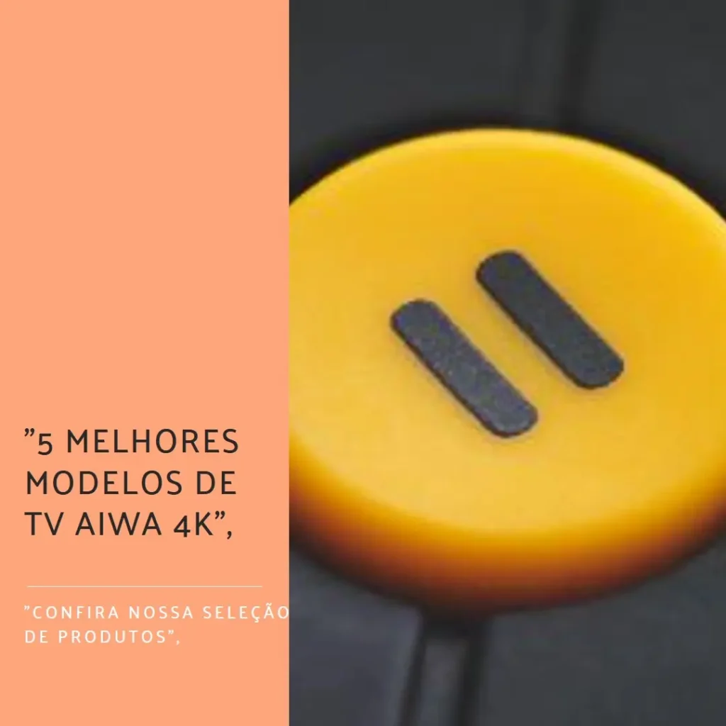 5 Melhores Modelos de tv aiwa 4k 55