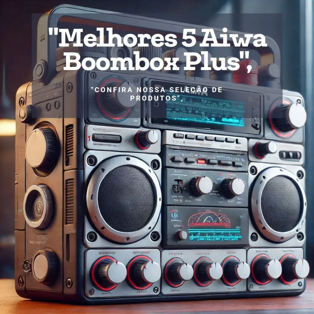 Melhores 5 aiwa boombox plus aws-bbs-01b
