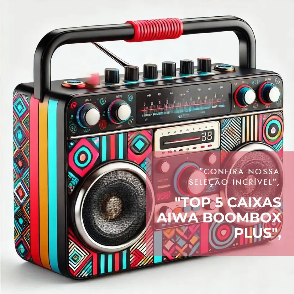 Top 5 caixa aiwa boombox plus