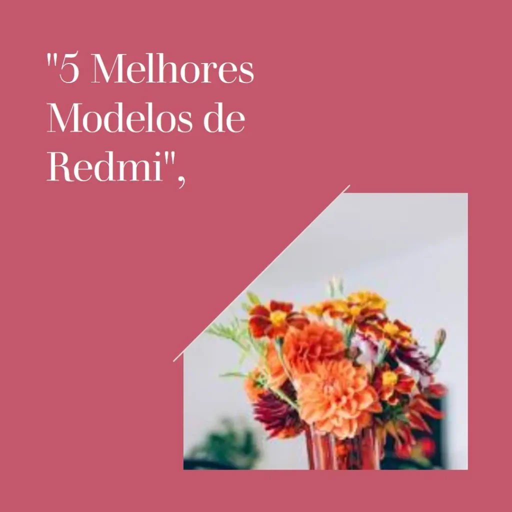 5 Melhores Modelos de Redmi mi A3 128gb