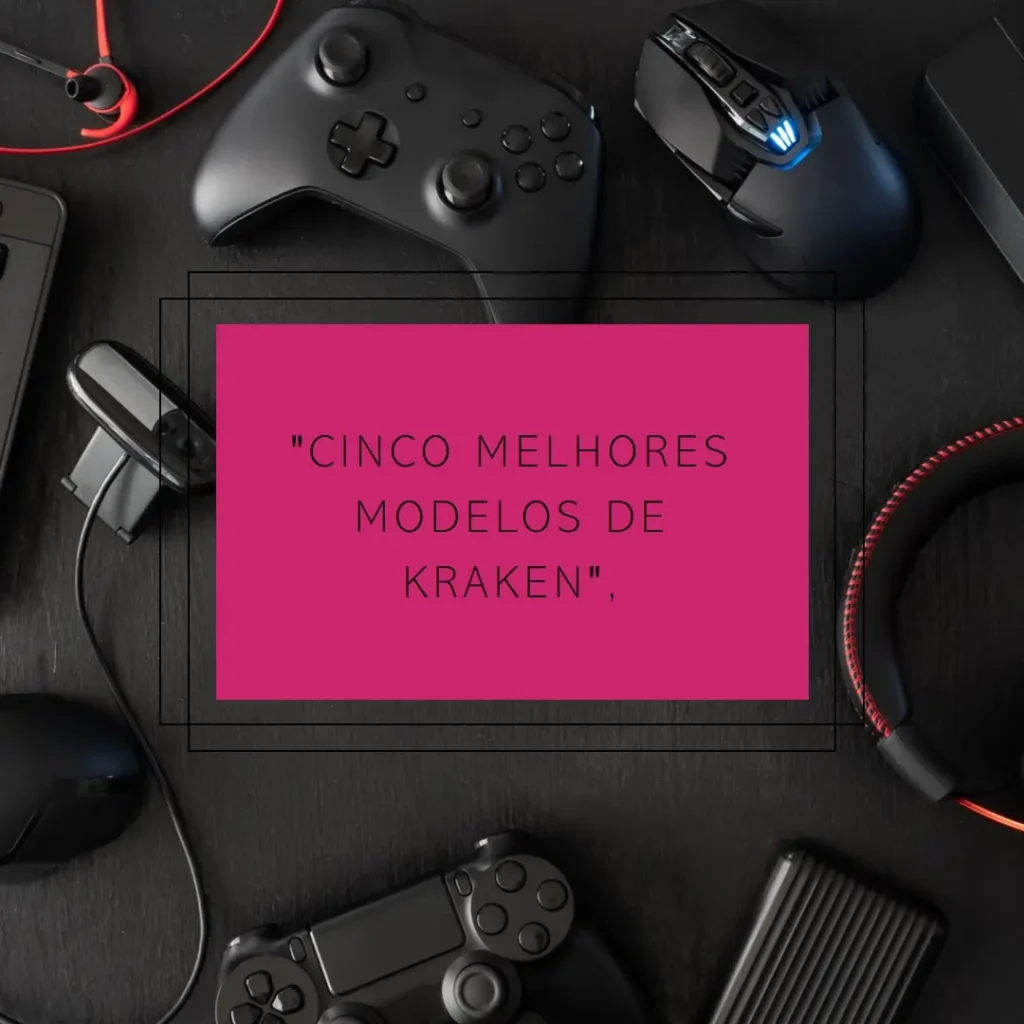 Cinco Melhores Modelos de kraken Razer