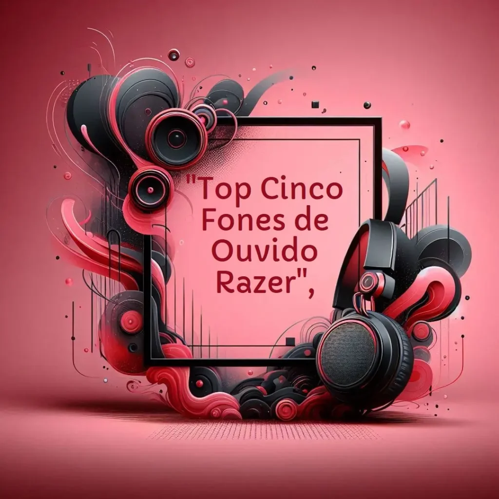 Top Cinco Modelos de fone de ouvido da Razer