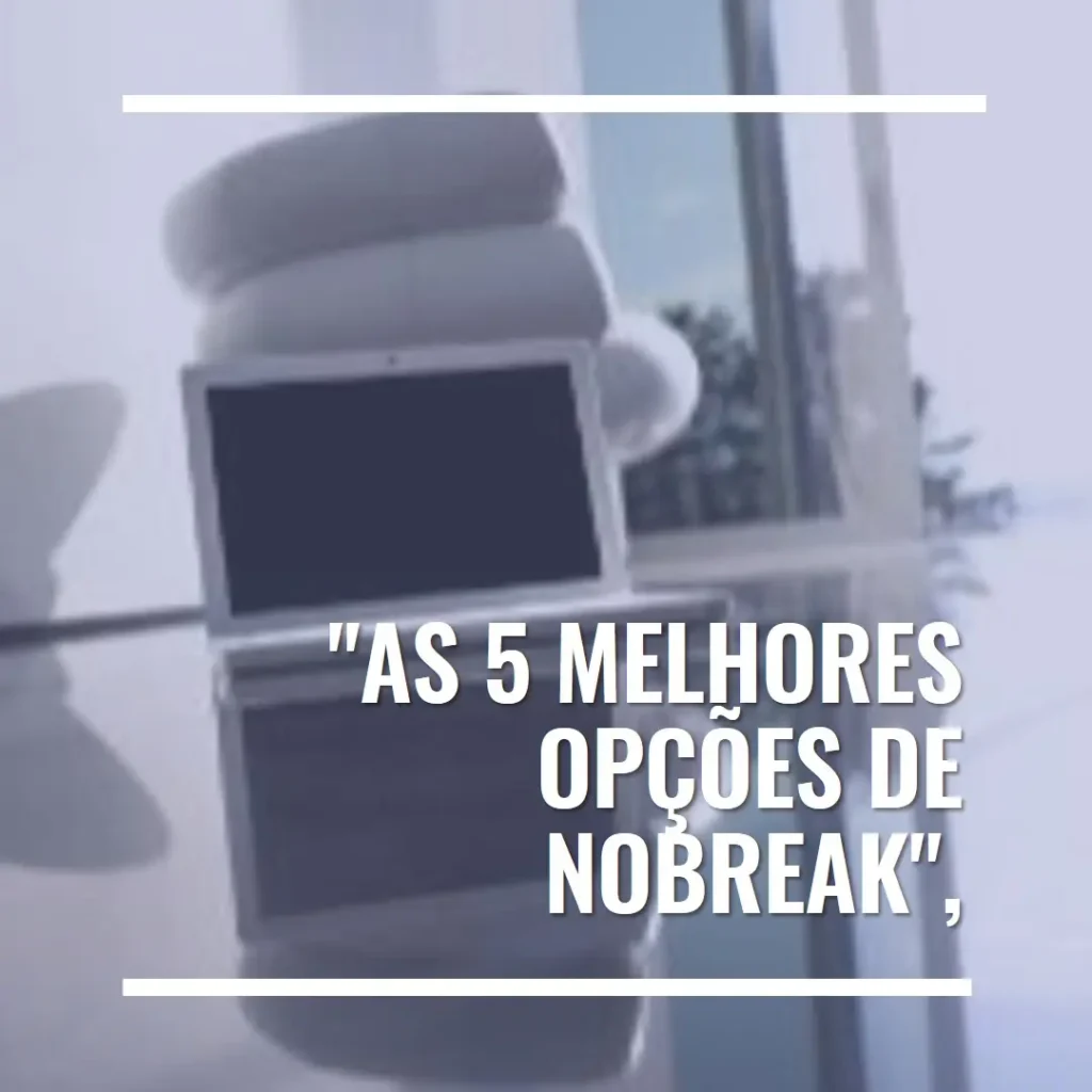 As 5 Melhores Opções de ts shara nobreak