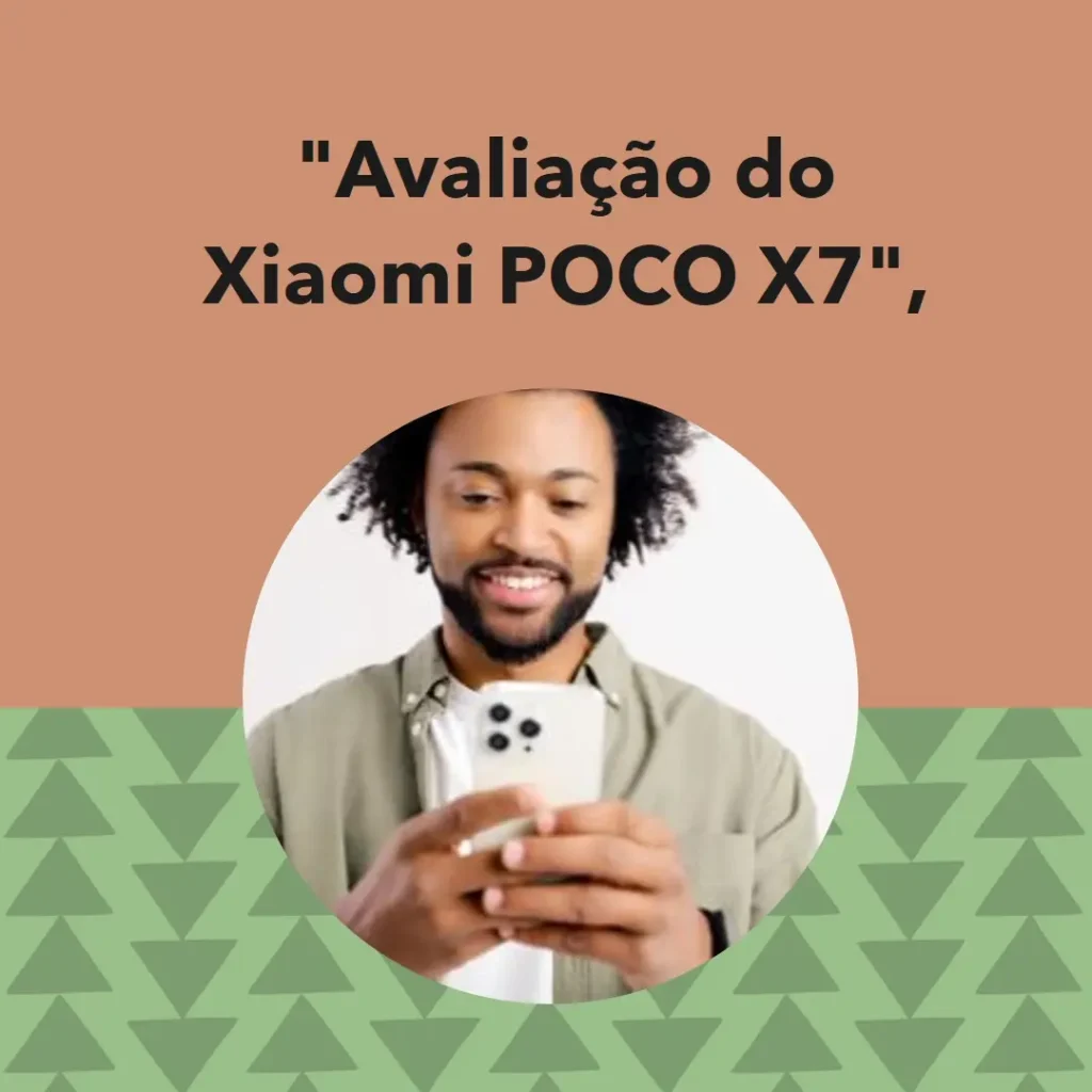 Smartphone Xiaomi POCO X7 5G: Tela AMOLED e Carregamento Turbo
