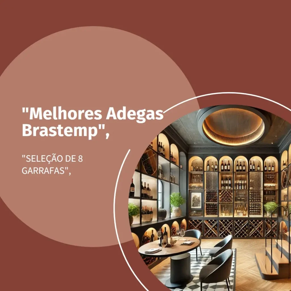 Melhores 5 adega Brastemp 8 garrafas