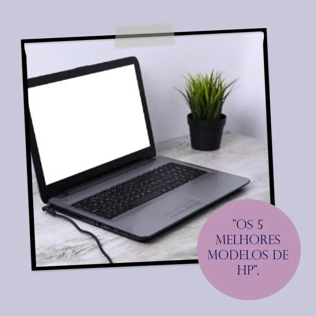 5 Melhores Modelos de HP probook laptop