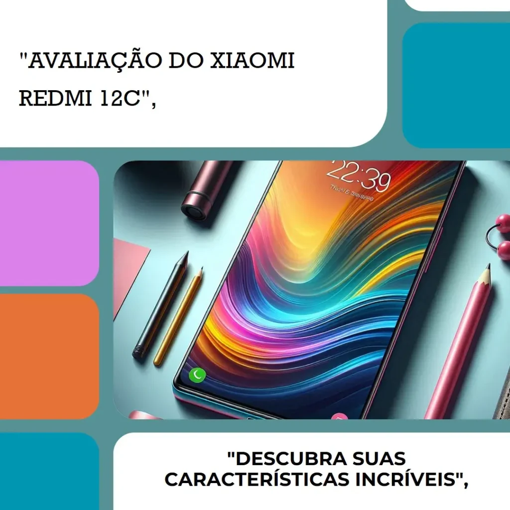 Smartphone Xiaomi Redmi 12C 64GB - 3GB de RAM: Um Custo-Benefício Incrível