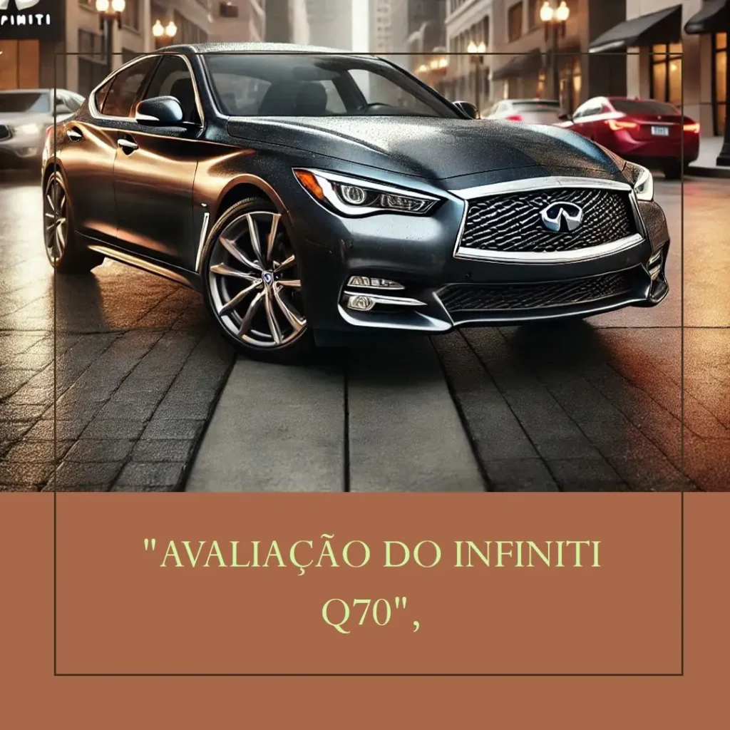 Manual do Proprietário Infiniti Q70: Guia Completo e Informações Úteis