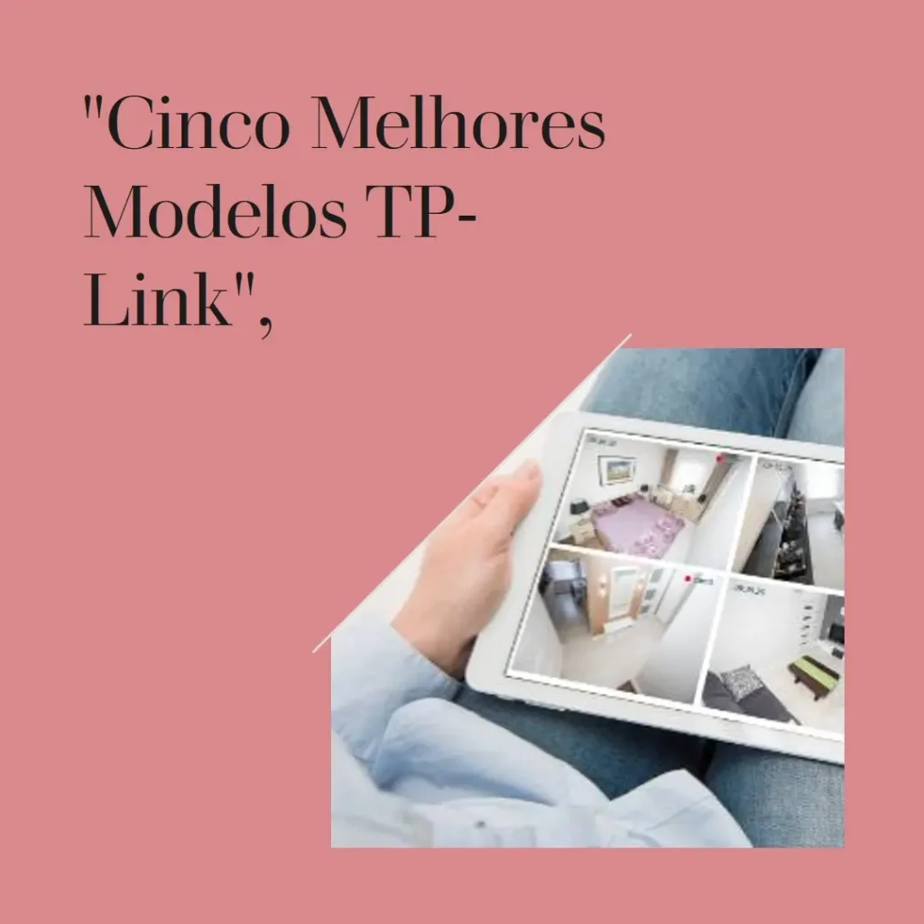 Cinco Melhores Modelos de TP-Link Deco m4
