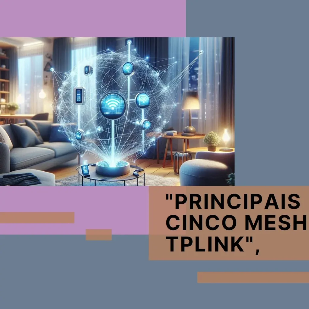Principais Cinco mesh tplink