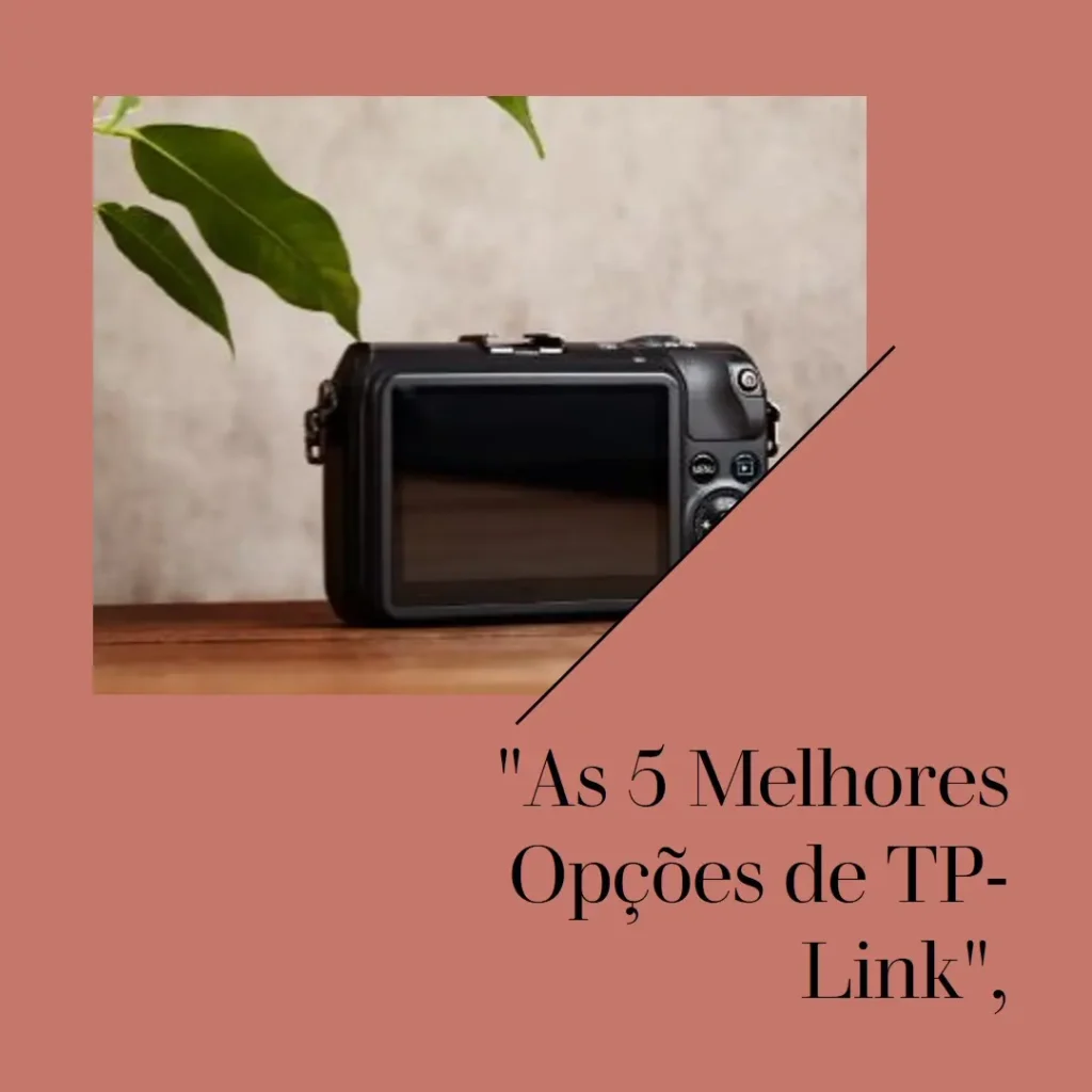 As 5 Melhores Opções de TP-Link Tapo 2k qhd