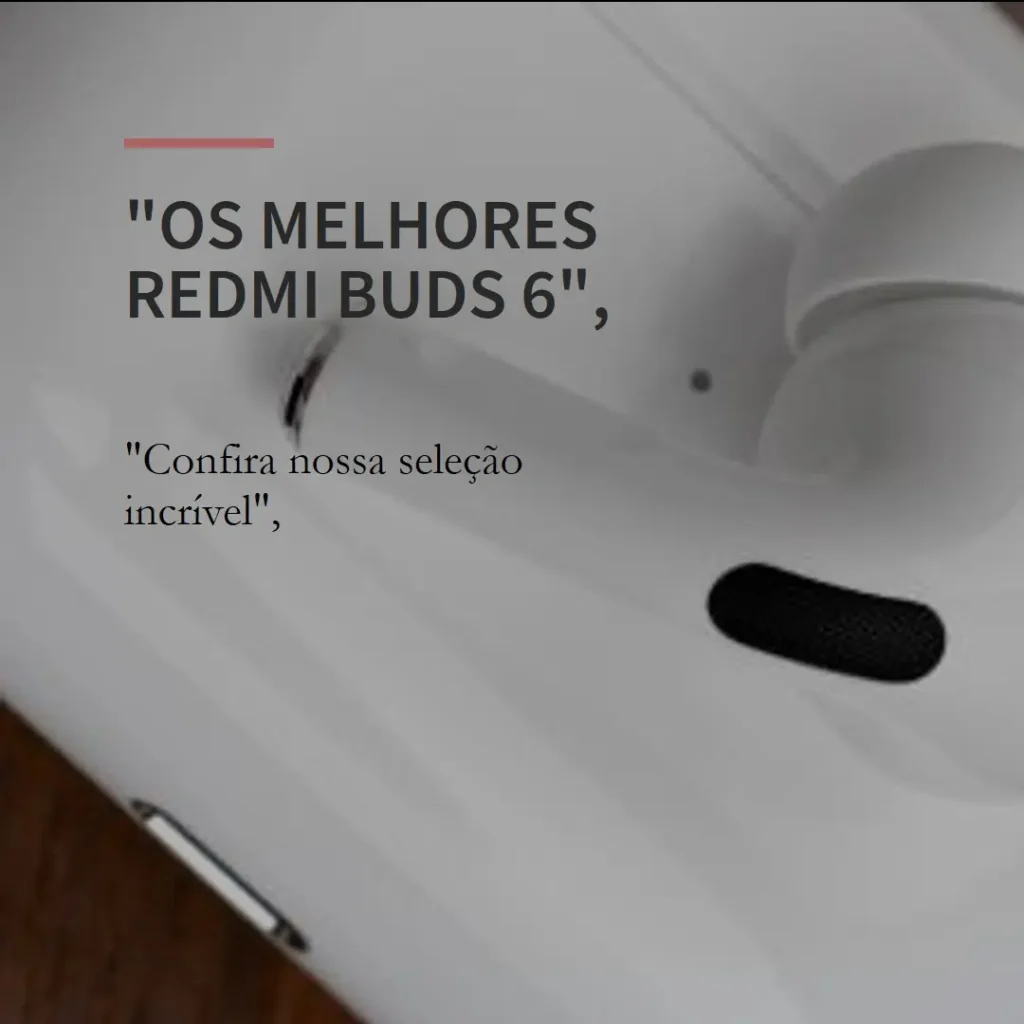 Lista de 5 Melhores: Redmi buds 6 active rosa