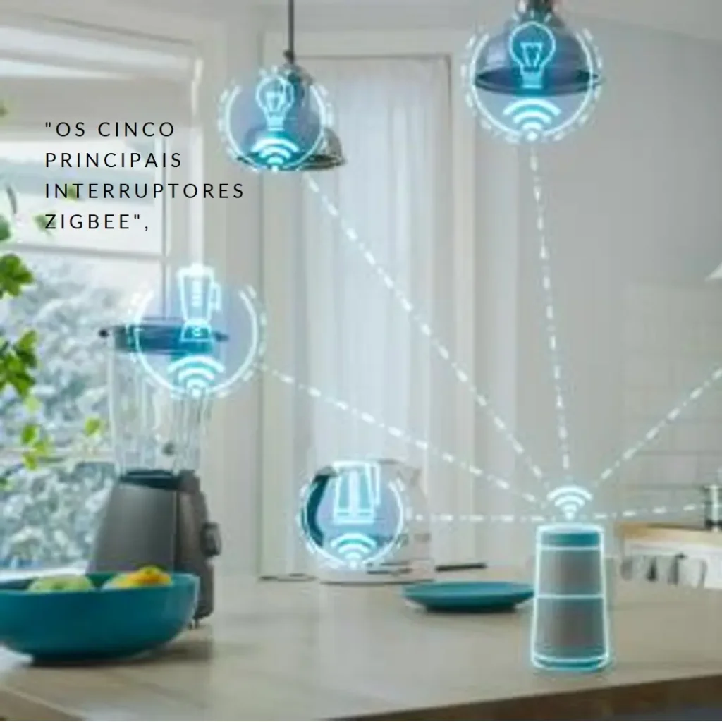 Top Cinco Modelos de interruptor inteligente zigbee